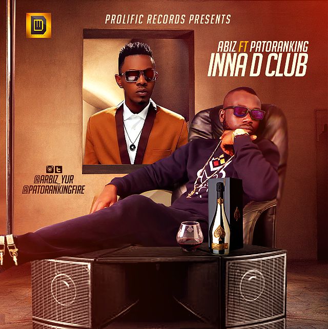 MUSIC: Abiz(@arbiz_yur) – In Da Club ft. Patoranking(@patorankingfire)