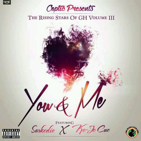 MUSIC | Coptic – You & Me ft. Sarkodie & Kojo Cue