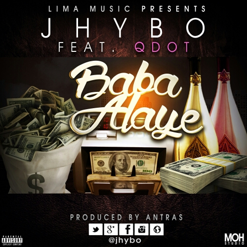 MUSIC | Jhybo Ft. Qdot – Baba Alaye