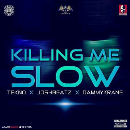 MUSIC | JoshBeatz – Killing Me Slow ft. Tekno & Dammy Krane