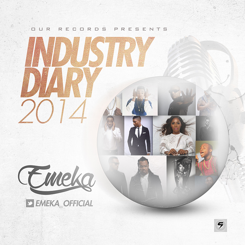 MUSIC | Emeka(@emeka_official) – Industry Diary 2014