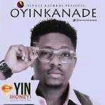 MUSIC | Oyinkanade – Oyin (Prod By. TeeYMix)