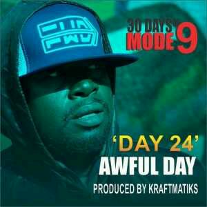 MUSIC | Modenine – Awful Day (30 Days Of Modenine Day 24)