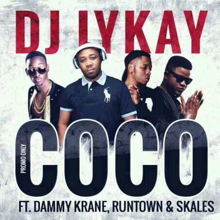 VIDEO + AUDIO | DJ Ikay – Coco ft. Dammy Krane, Runtown & Skales