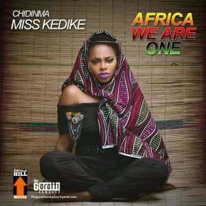 MUSIC | Chidinma – Africa We Are One (prod. Young D)