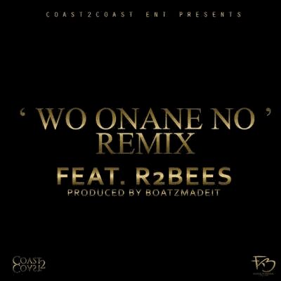 MUSIC | Kwamz & Flava – “Wo Onane No” (Remix) ft. R2Bees