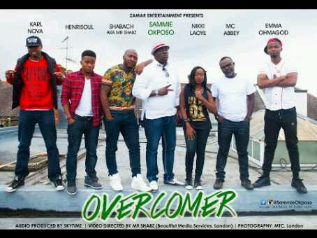 VIDEO + AUDIO | Sammie Okposo – “Overcomer” ft. Nikki Laoye, MC Abbey, EmmahOhMaGod, Henrisoul,Karl Nova & Shabach