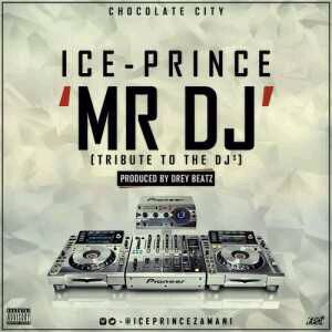 INSTRUMENTAL | Ice Prince – Mr DJ (Prod Dreybeatz)
