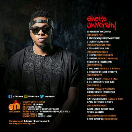 ALBUM TRACKLIST | RunTown – Ghetto University