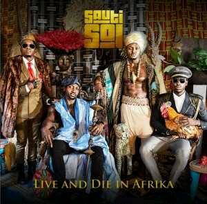 VIDEO + AUDIO | Sauti Sol – Live and Die in Afrika