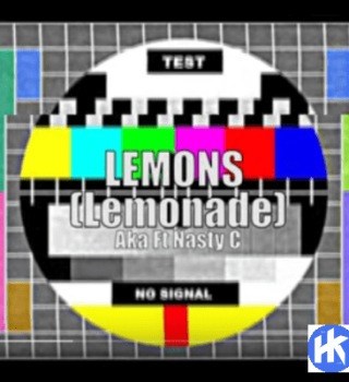 DOWNLOAD AKA & Nasty C – Lemons (Lemonade) mp3