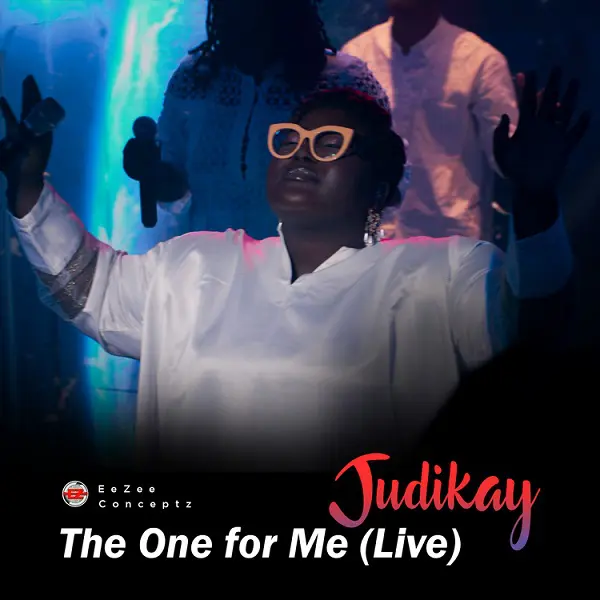 DOWNLOAD Judikay – The One For Me mp3