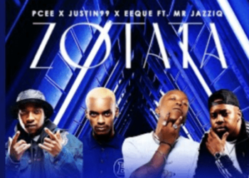 DOWNLOAD Pcee, EeQue & Justin99 ft Mr JazziQ – ZoTata mp3