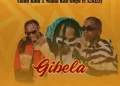 DOWNLOAD Chino Kidd & Mfana Kah Gogo – Gibela ft S2kizzy mp3