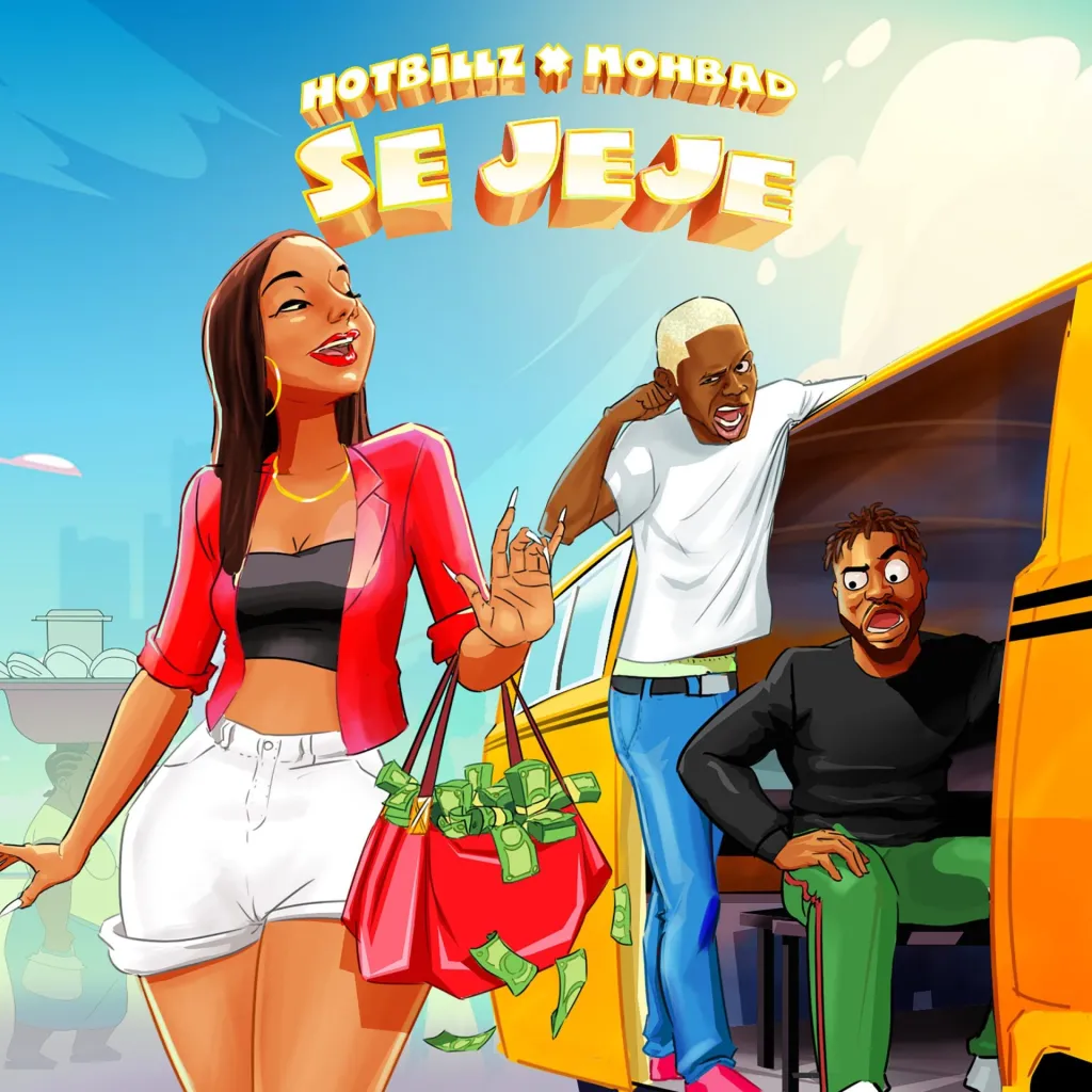 DOWNLOAD Hotbillz – SE JEJE Ft. Mohbad mp3