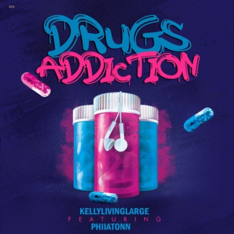 DOWNLOAD Kellylivinglarge – Drug Addiction mp3