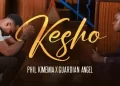 DOWNLOAD Phil Kimemia ft Guardian Angel – Kesho mp3
