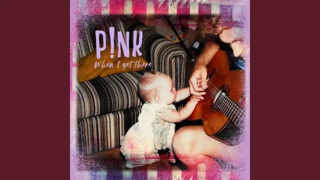 DOWNLOAD P!nk – When I Get There mp3