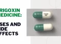 Trigoxin Medicine Color, Uses and Side Effects