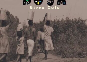 DOWNLOAD Given Zulu – Buya ft Serenade, LUNGA & Sino Msolo mp3
