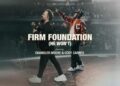 DOWNLOAD Maverick City – Firm Foundation (He Won’t) mp3