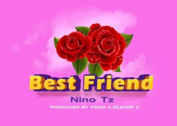 DOWNLOAD Nino Tz ft Belle 9 – Best Friend mp3