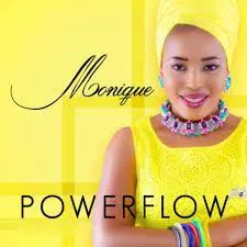 DOWNLOAD Monique – Power Flow mp3