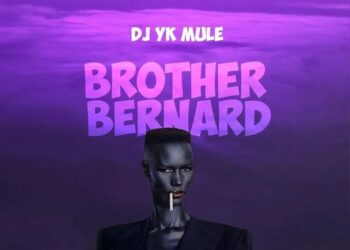 DOWNLOAD Dj Yk Mule – Brother Bernard mp3