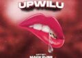 DOWNLOAD MACK ZUBE – UPWILU mp3