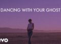 DOWNLOAD Sasha Alex Sloan – Dancing With Your Ghost mp3, Lyrics