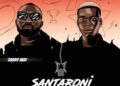 DOWNLOAD Danny May – Santaroni ft. T. Dollar mp3