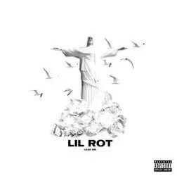 DOWNLOAD Lil Rot – Lead Me mp3