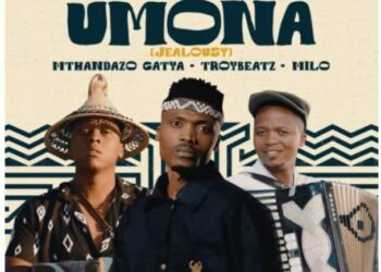 DOWNLOAD Mp3 : Mthandazo Gatya, Troybeatz and Milo – Umona (Jealousy) mp3