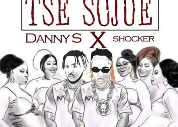 DOWNLOAD Danny S – Tse sojue ft. Shocker mp3