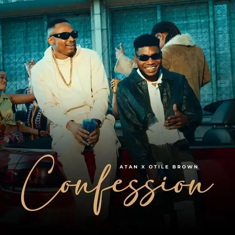 DOWNLOAD Otile Brown x Atan – Confession mp3