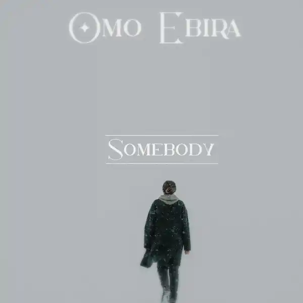 DOWNLOAD Omo Ebira Beatz – Somebody (Afro Mara) mp3