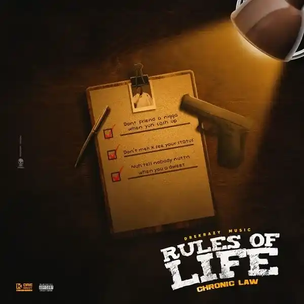 DOWNLOAD Chronic Law – Rules Of Life mp3