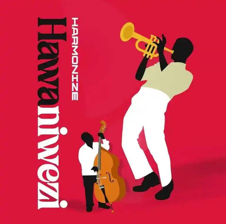 DOWNLOAD Harmonize – Hawaniwezi mp3