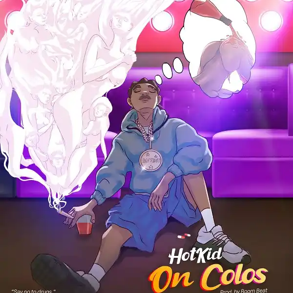 DOWNLOAD Hotkid – Boys On Colos mp3