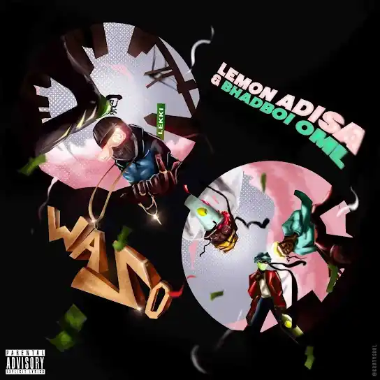 DOWNLOAD Lemon Adisa – Wazo (Waso) Ft. Bhadboi OML mp3
