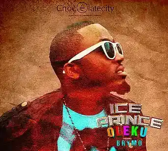 DOWNLOAD Ice Prince – Oleku mp3