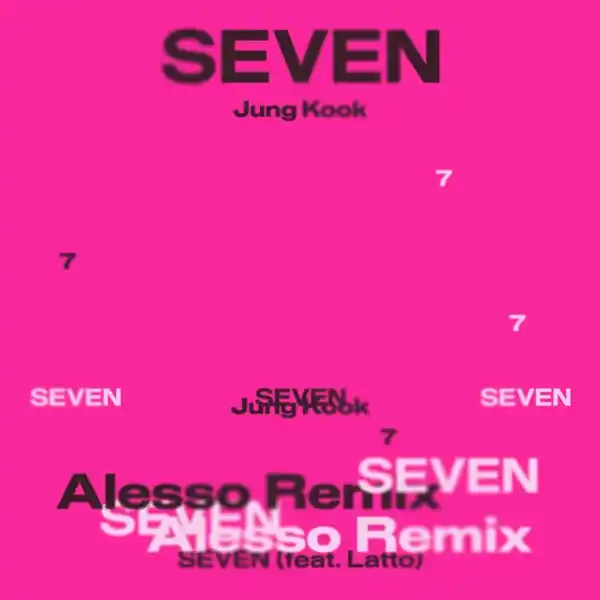 DOWNLOAD JUNGKOOK (BTS) – Seven Ft. Latto (Alesso Remix) mp3