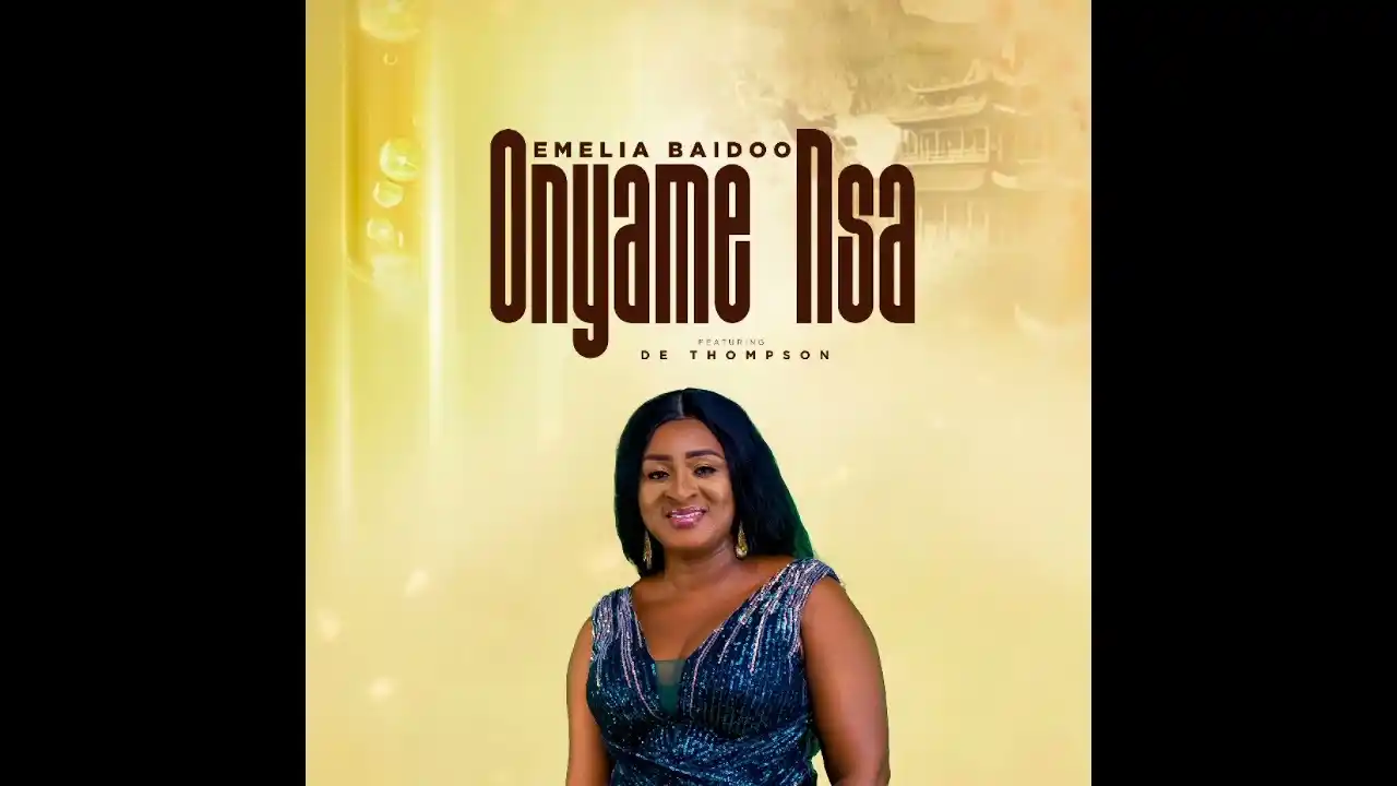 DOWNLOAD Emelia Baidoo – Onyame Nsa (Remix) Ft De Thompson mp3