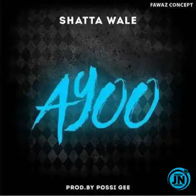 DOWNLOAD Shatta Wale – Ayoo  mp3