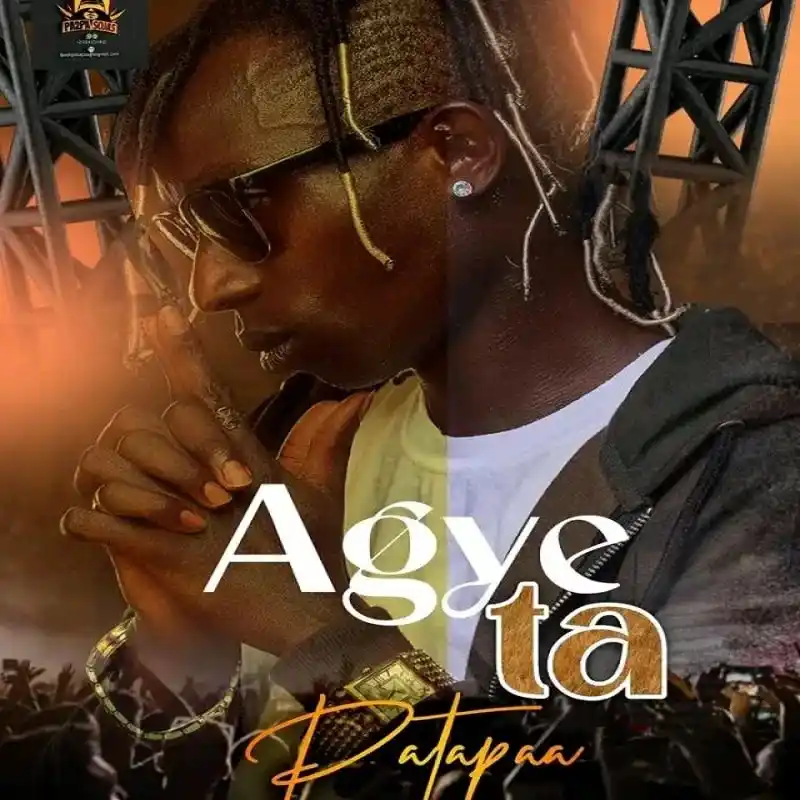 DOWNLOAD Patapaa – Agye Ta mp3
