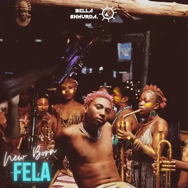 DOWNLOAD Bella Shmurda – New Born Fela (Instrumental) mp3