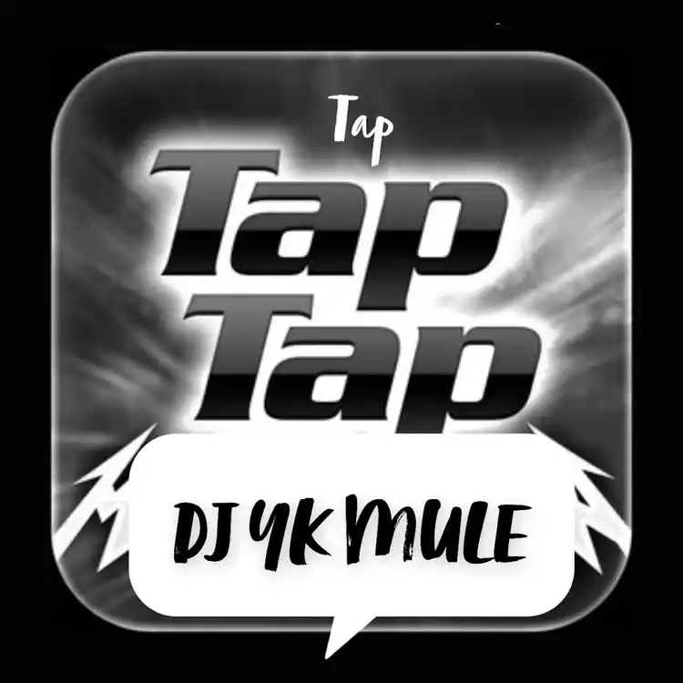 DOWNLOAD DJ YK Mule – Tap Tap Tap mp3