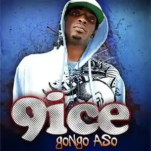 DOWNLOAD 9ice – Gongo Aso mp3