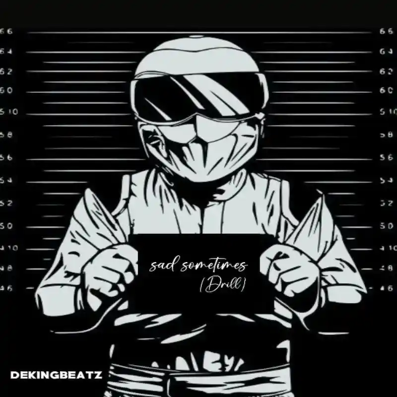 DOWNLOAD Dekingbeatz – Sad sometimes (Drill) mp3