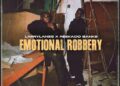DOWNLOAD Larrylanes – Emotional Robbery ft. Reekado Banks mp3